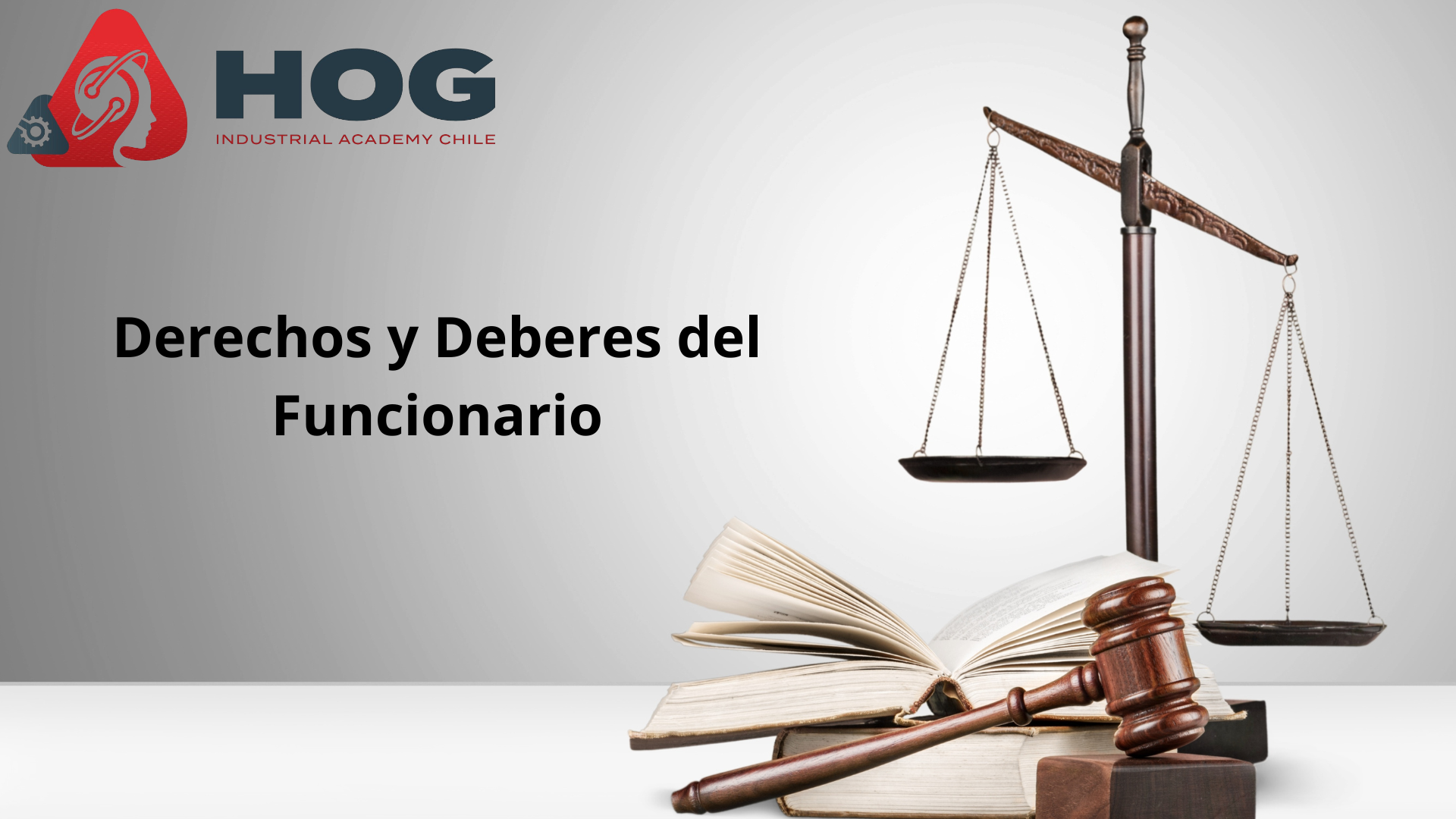 Derechos y Deberes del Funcionario
